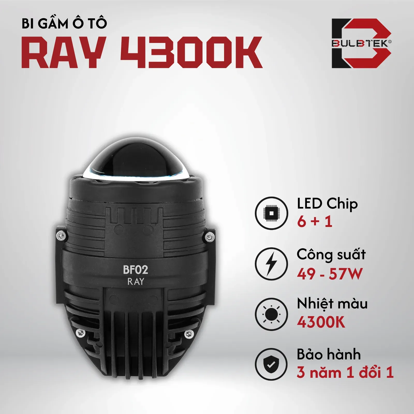 BI GẦM Ô TÔ 2.0 RAY 4300K BULBTEK 1 BI GẦM Ô TÔ 2.0 RAY 4300K BULBTEK